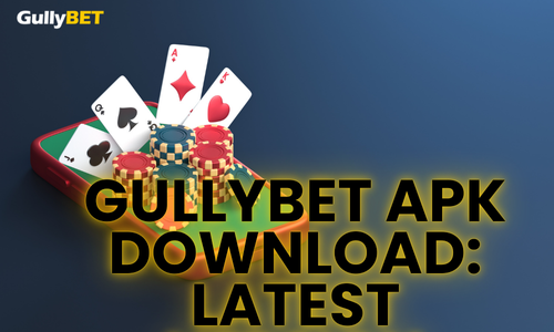 gullybet apk download: latest version